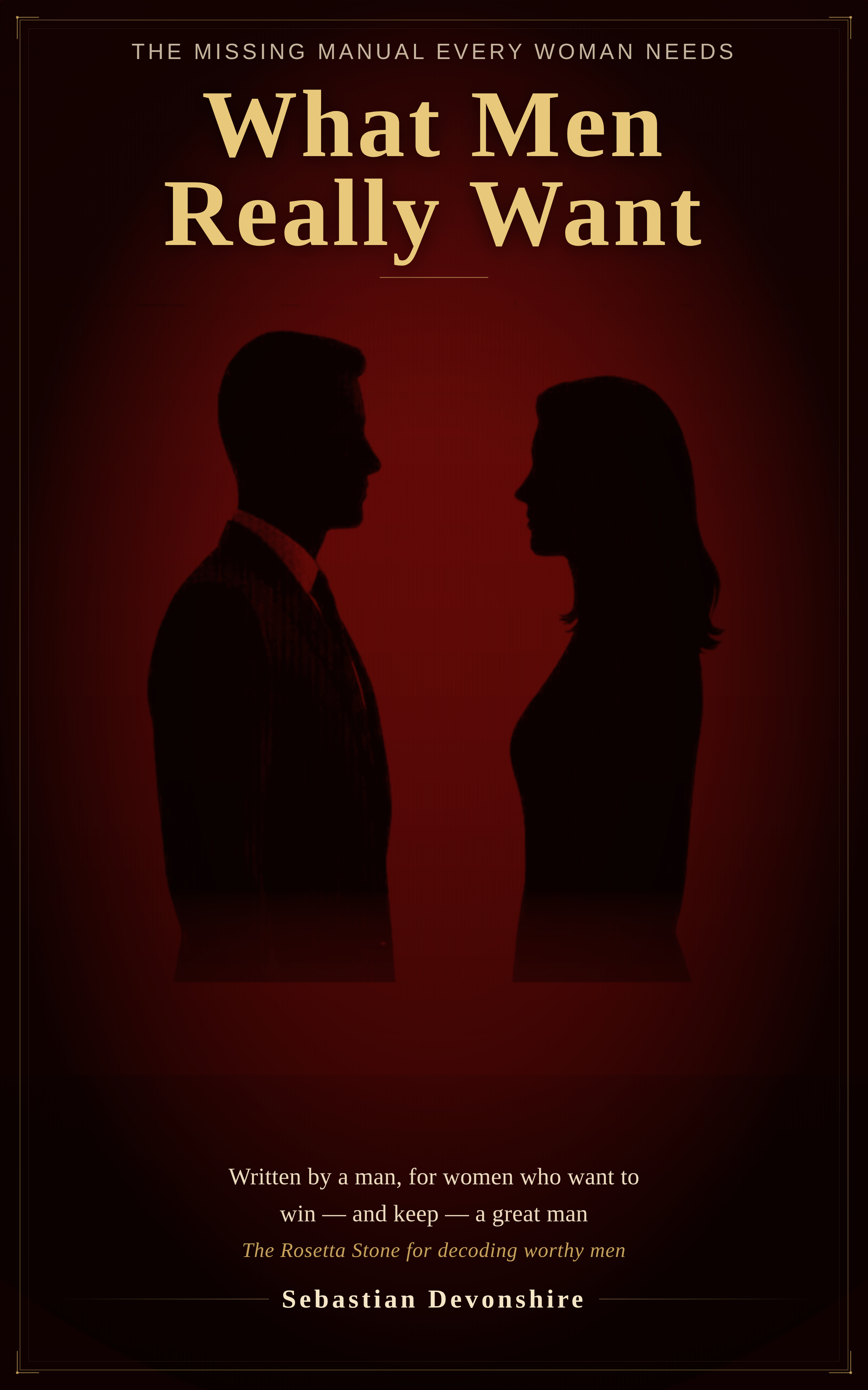 What Men Really Want - Book Cover by Sebastian Devonshire